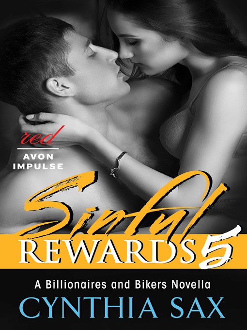 Title details for Sinful Rewards 5 by Cynthia Sax - Available